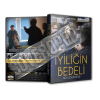 İyiliğin Bedeli - No Good Deed - 2020 Türkçe Dvd Cover Tasarımı